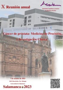 X Reunión anual ACALEMN: “Cáncer de próstata: Medicina de Precisión e Investigación Clínica”