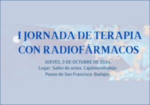 I JORNADA DE TERAPIA CON RADIOFÁRMACOS